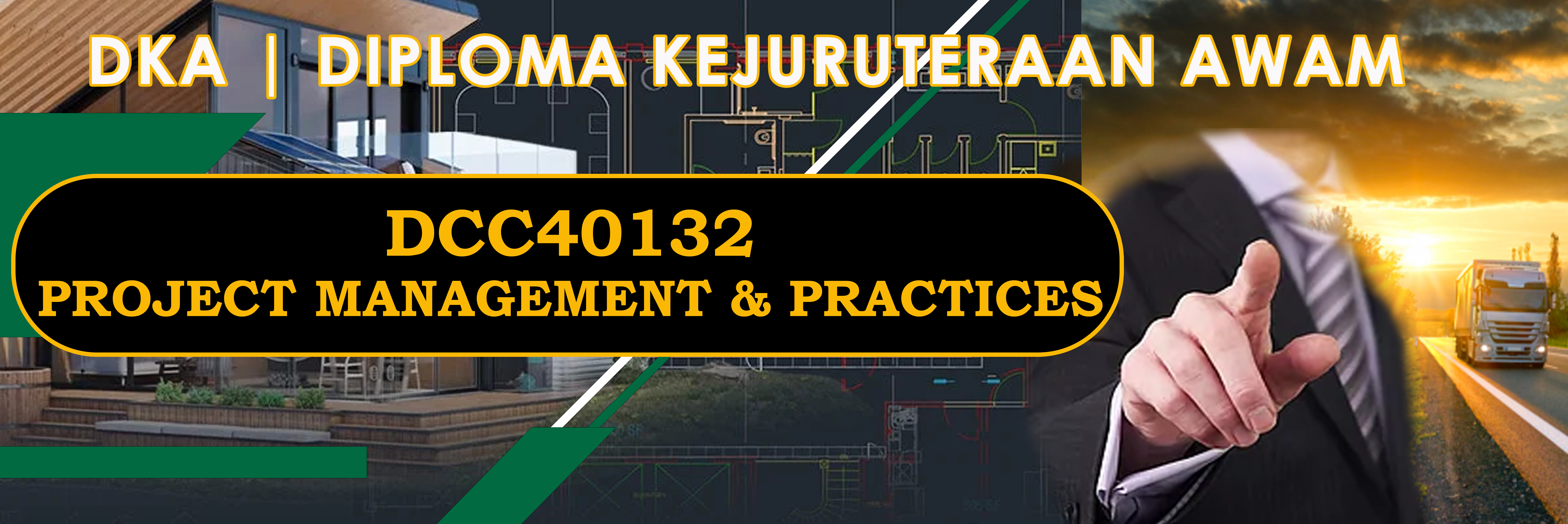 DCC40132 PROJECT MANAGEMENT &amp; PRACTICES