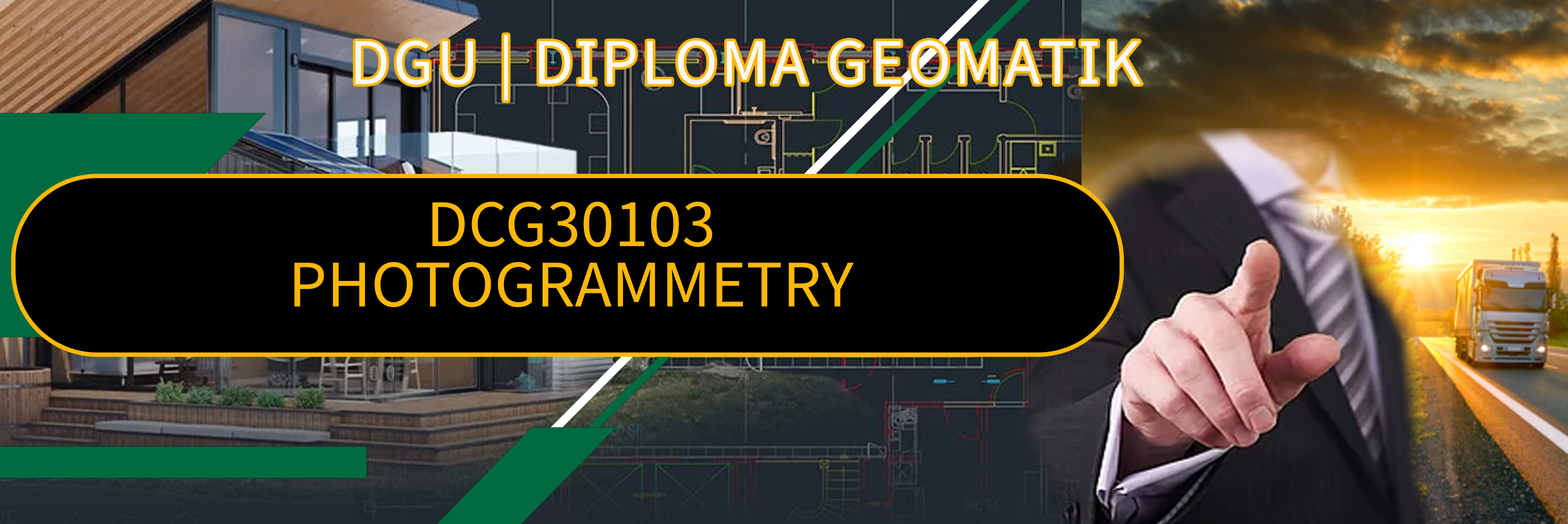 DCG30363 PHOTOGRAMMETRY SESI 1 2025/2026