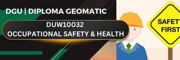 DUW10032 OCCUPATIONAL SAFETY AND HEALTH SESI 1 2026/2027