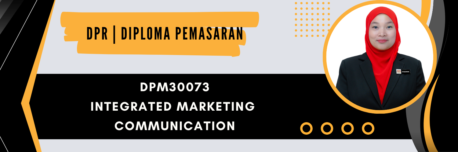 DPM30073 INTEGRATED MARKETING COMMUNICATION SESI I : 2026/2027