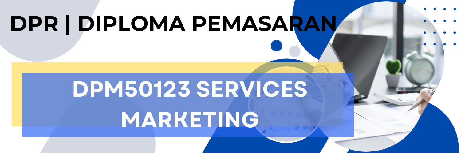 DPM50123 SERVICES MARKETING