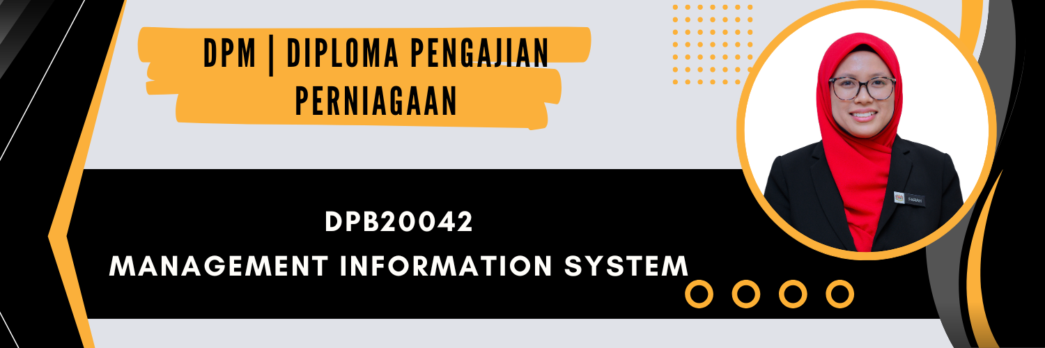 DPB20042 MANAGEMENT INFORMATION SYSTEM SESI I : 2026/2027