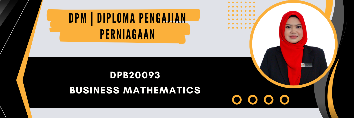 DPB20093 BUSINESS MATHEMATICS SESI I : 2026/2027