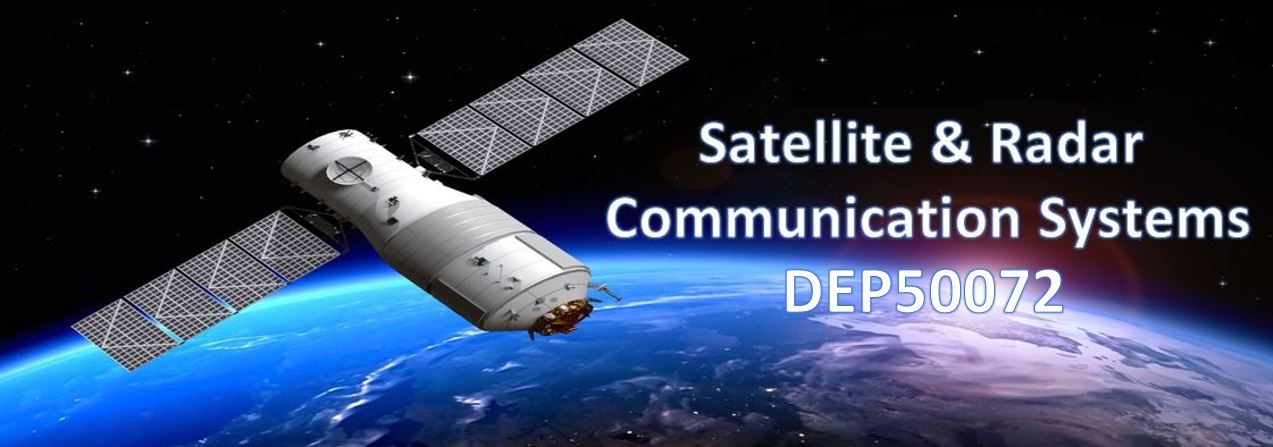 DEP50072-SATELLITE &amp; RADAR COMMUNICATION SYSTEMS (SESI II 2025/2026)