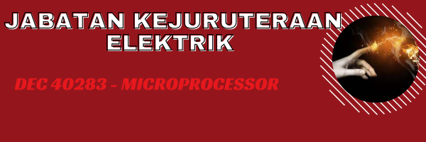 DEC40283-MICROPROCESSOR  (SESI II 2025/2026)