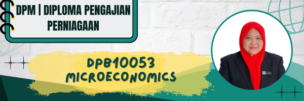 DPB10053 MICROECONOMICS SESI II : 2025/2026