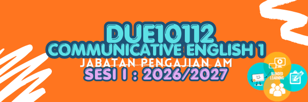 DUE10112 COMMUNICATIVE ENGLISH 1 SESI I : 2026/2027
