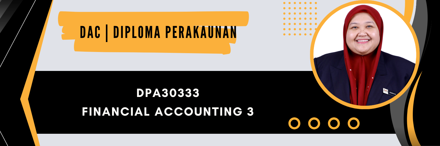 DPA30333 FINANCIAL ACCOUNTING 3 SESI I : 2026/2027