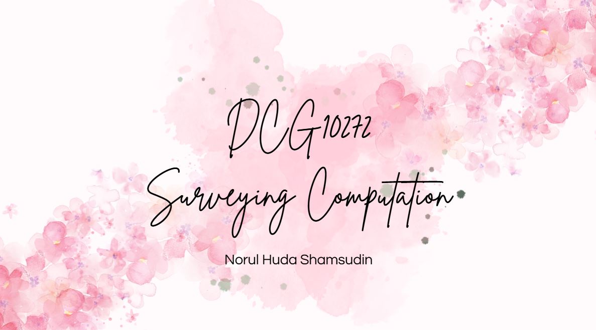 DCG10272 SURVEYING COMPUTATION SESI 1 2026/2027