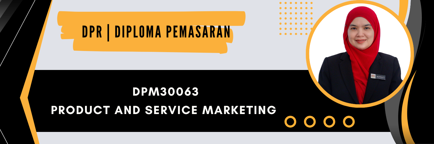 DPM30063 PRODUCT AND SERVICES MARKETING SESI I : 2026/2027