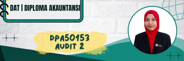 DPA50153 AUDIT 2 SESI II : 2025/2026